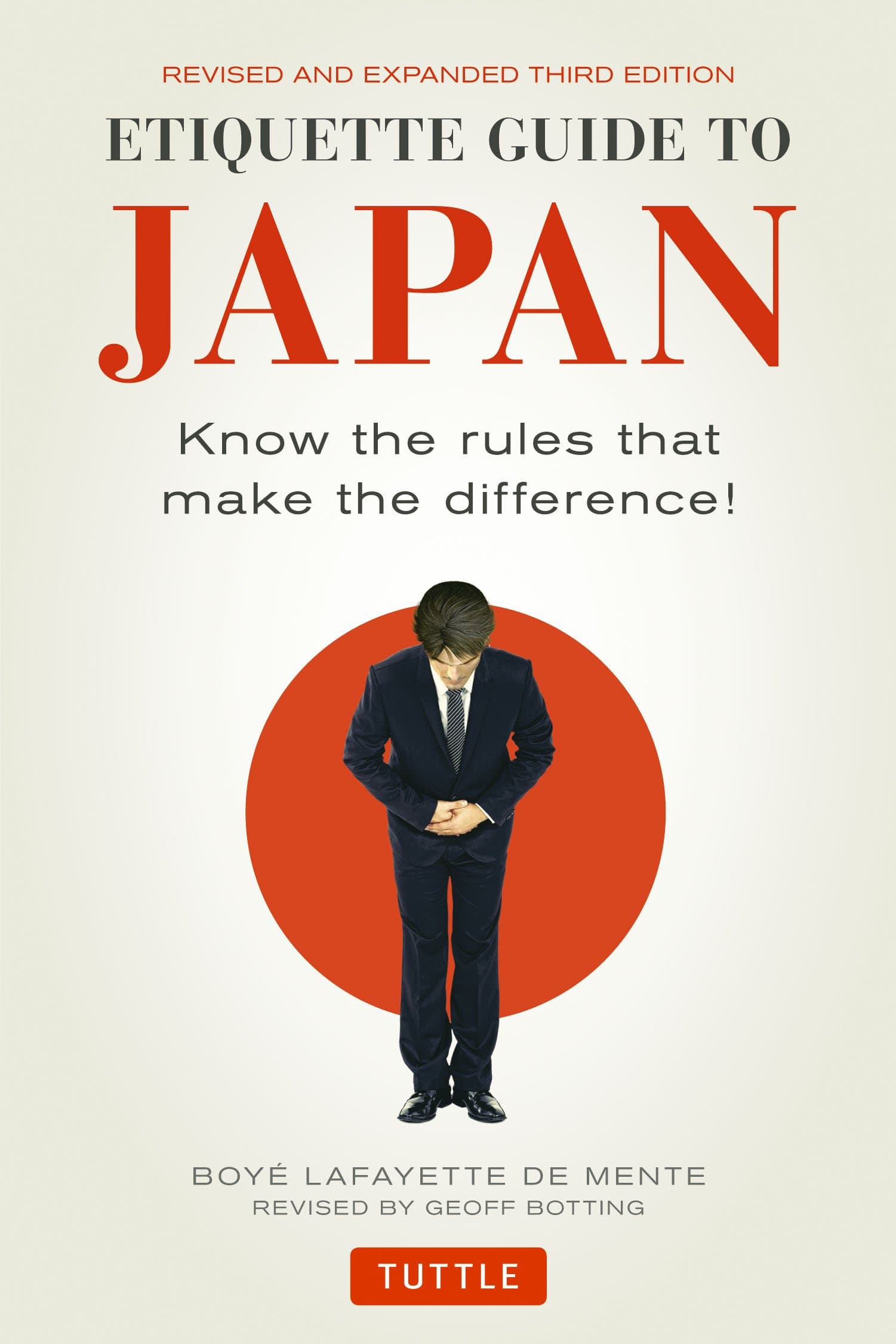 Etiquette Guide to Japan | Boye Lafayette De Mente, Geoff Botting