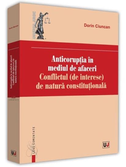 Anticoruptia in mediul de afaceri | Dorin Ciuncan
