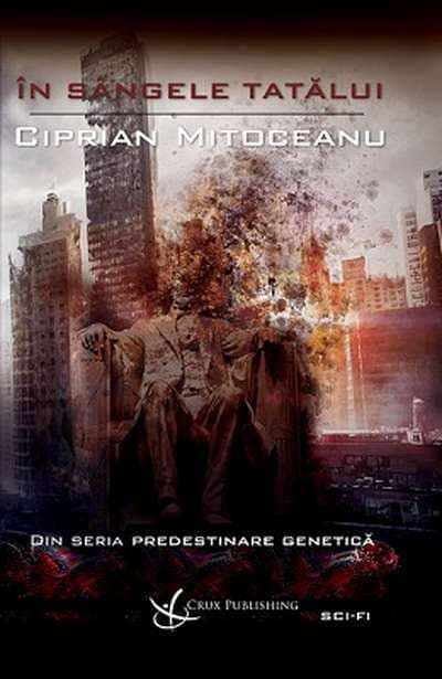 In sangele tatalui | Ciprian Mitoceanu