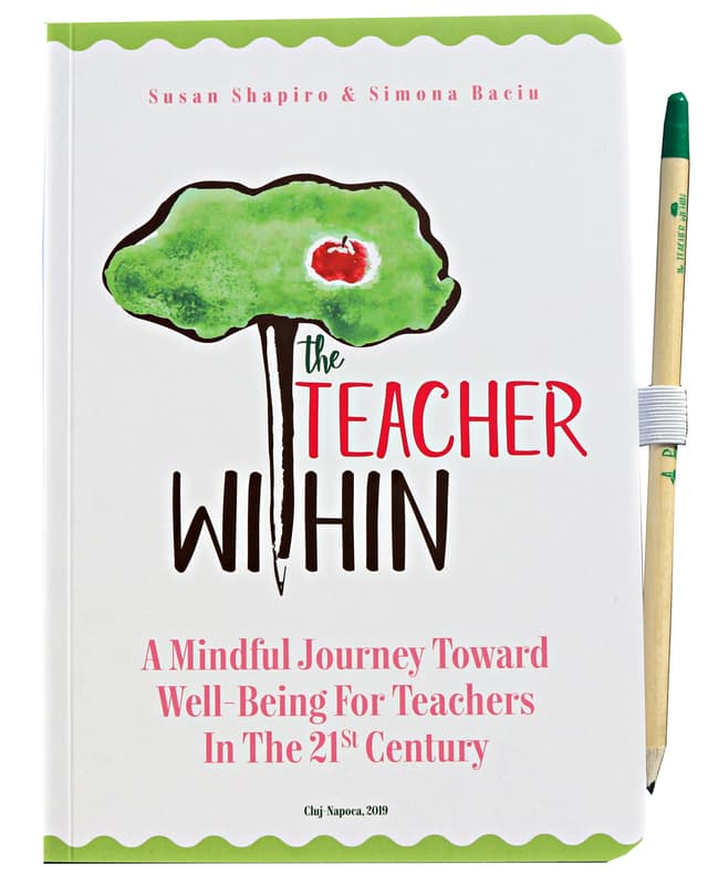 The Teacher Within | Susan Shapiro, Simona Baciu