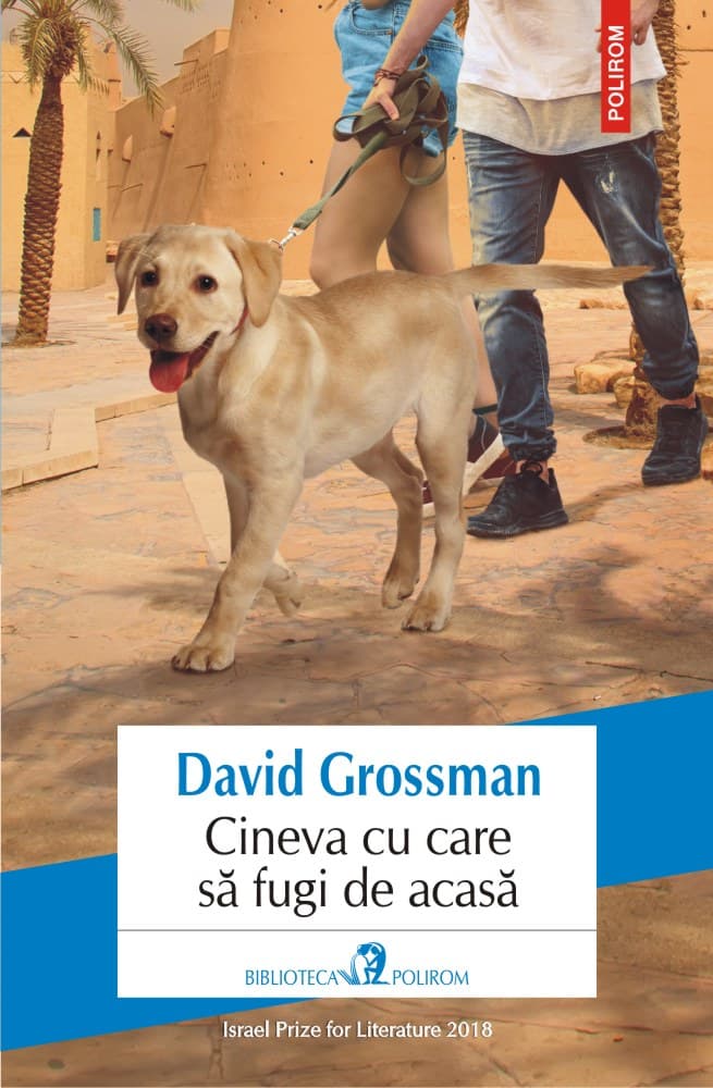 Cineva cu care sa fugi de acasa | David Grossman