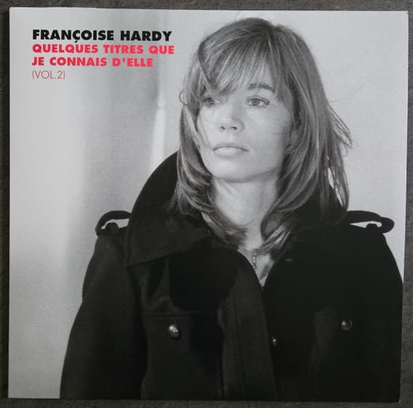 Quelques Titres Que Je Connais D'elle (Vol. 2) - Vinyl | Francoise Hardy