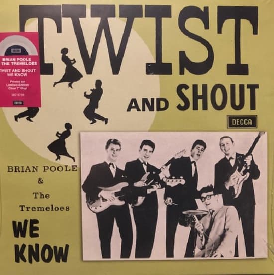 Twist and Shout (7" Clear Vinyl) | Brian Poole, The Tremeloes