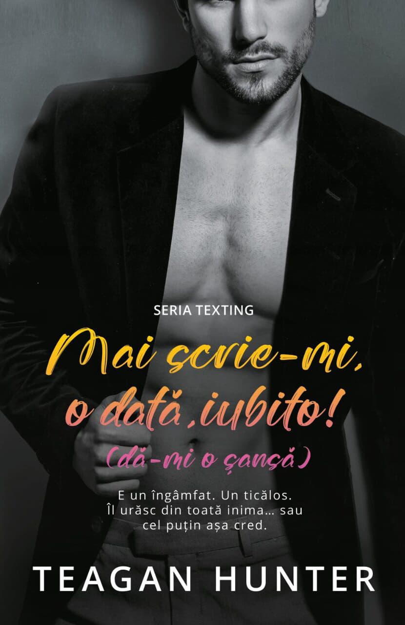 Mai scrie-mi o data, iubito | Teagan Hunter