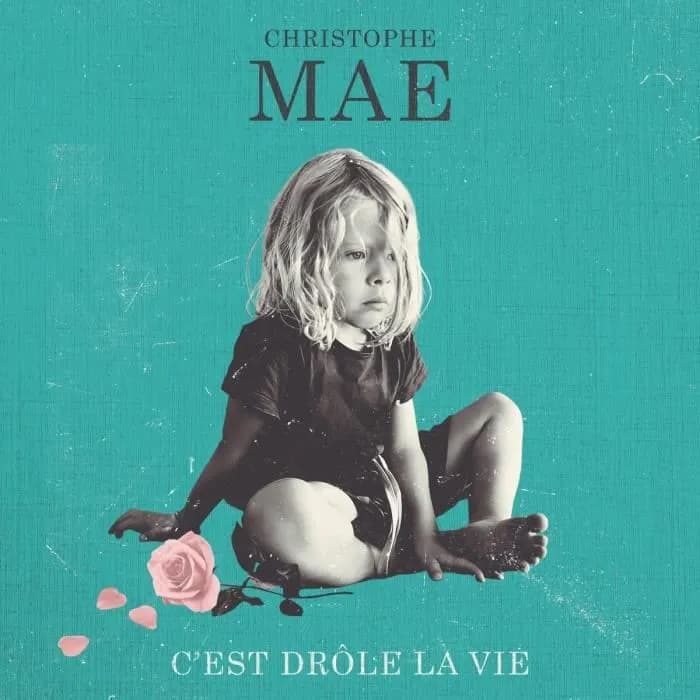 C'est drole la vie (edition limitee) | Christophe Mae