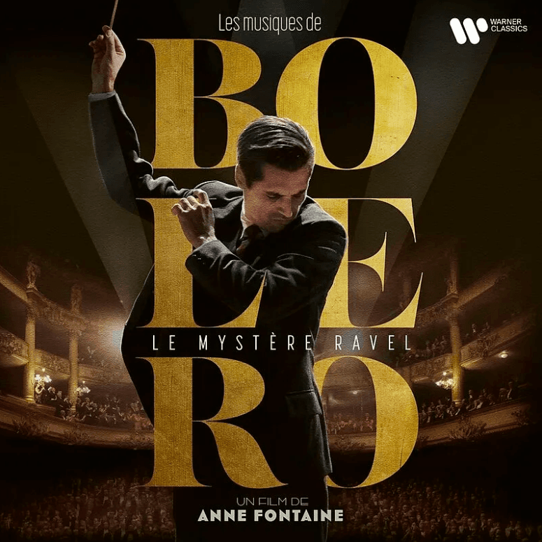 Bolero: Le mystere Ravel - Music from the Motion Picture | Various Artists