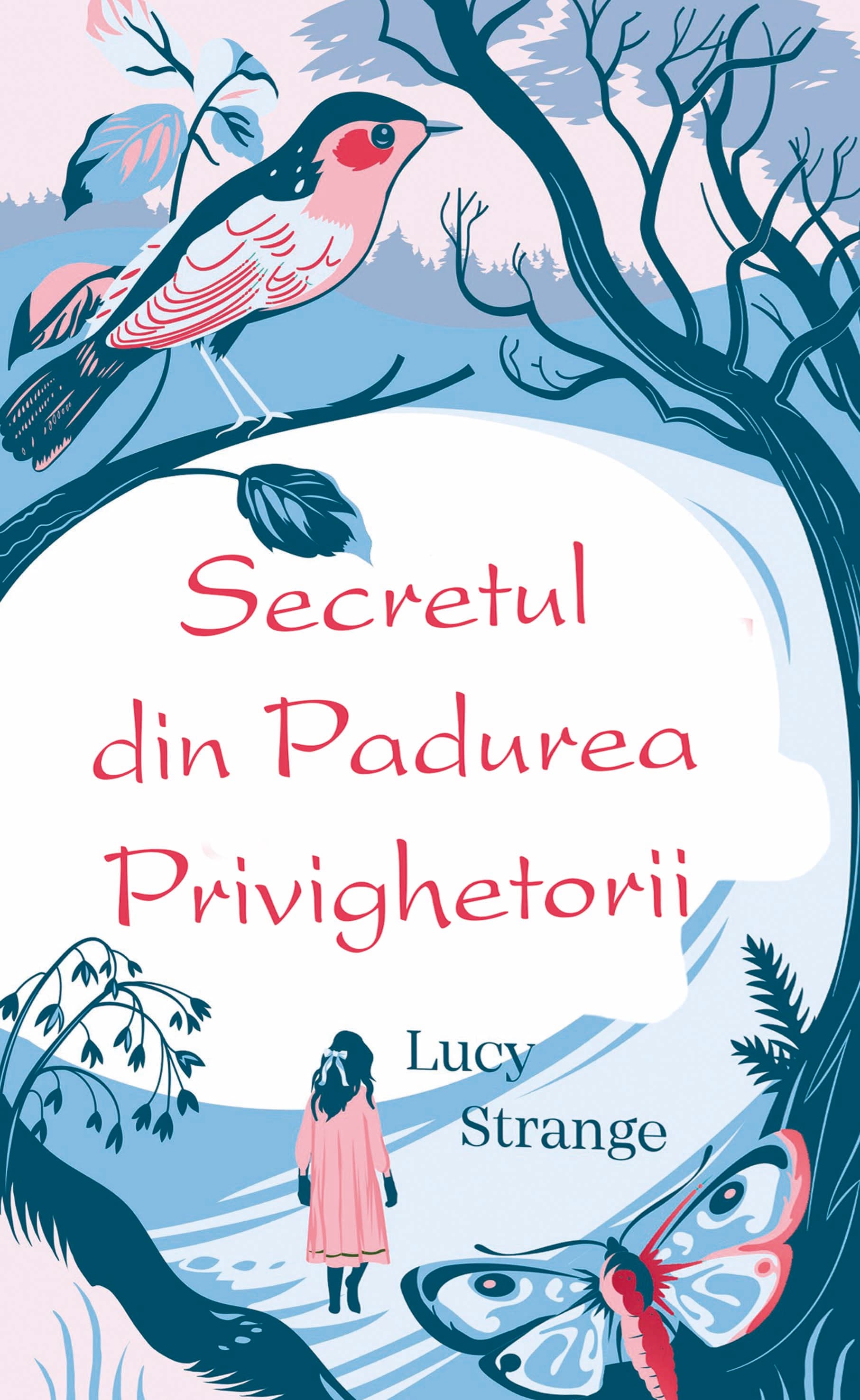Secretul din padurea privighetorii | Lucy Strange