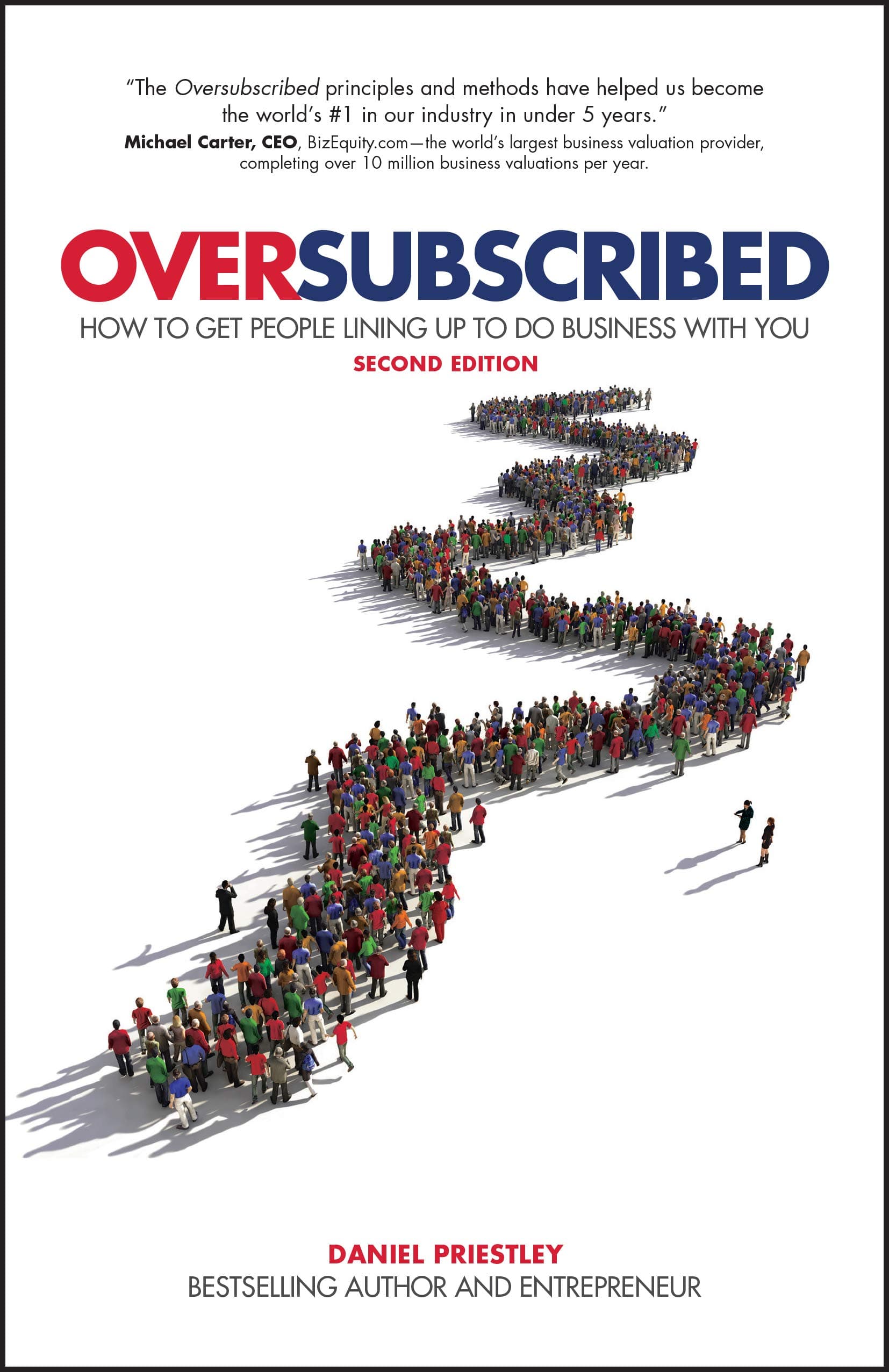 Oversubscribed | Daniel Priestley