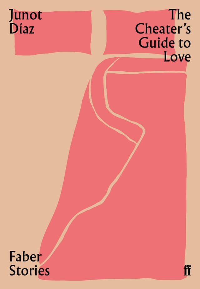Cheater's Guide to Love | Junot Diaz