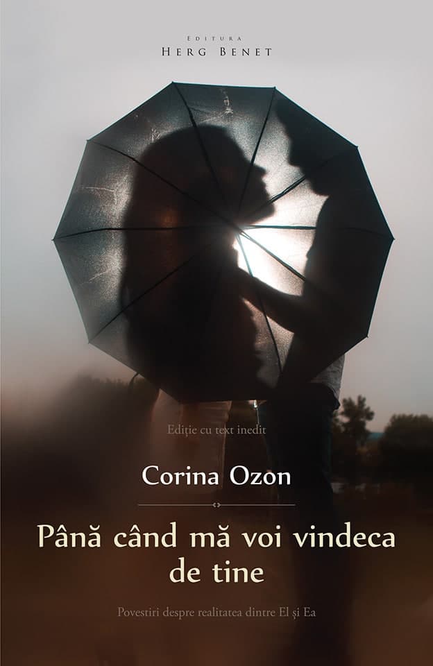 Pana cand ma voi vindeca de tine | Corina Ozon