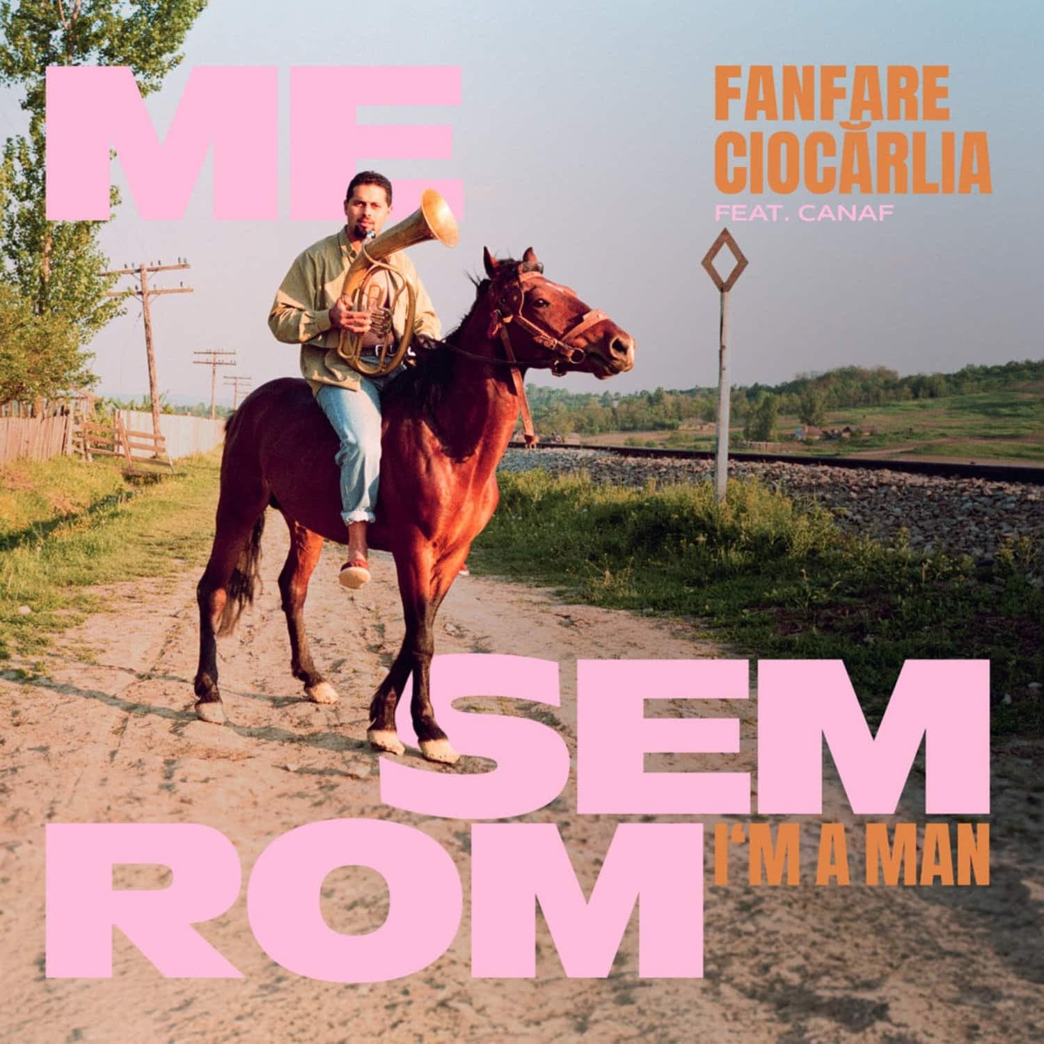 Me Sem Rom (Vinyl 7", 45 RPM) | Fanfare Ciocarlia, Canaf