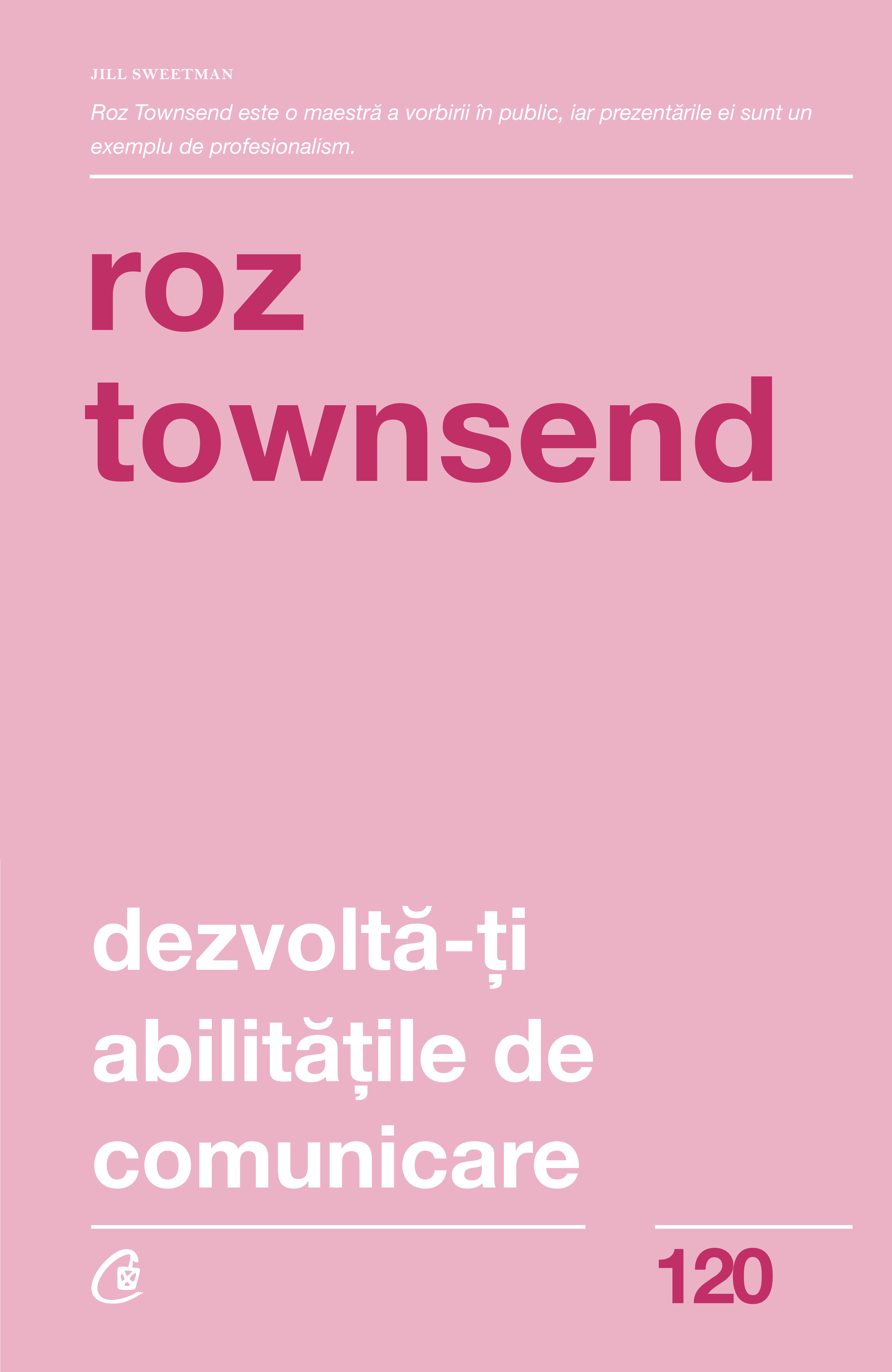 Dezvolta-ti abilitatile de comunicare | Roz Townsend
