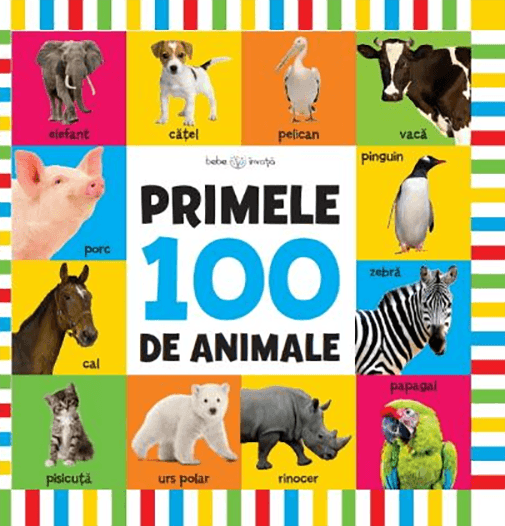 Bebe Invata. Primele 100 de animale |
