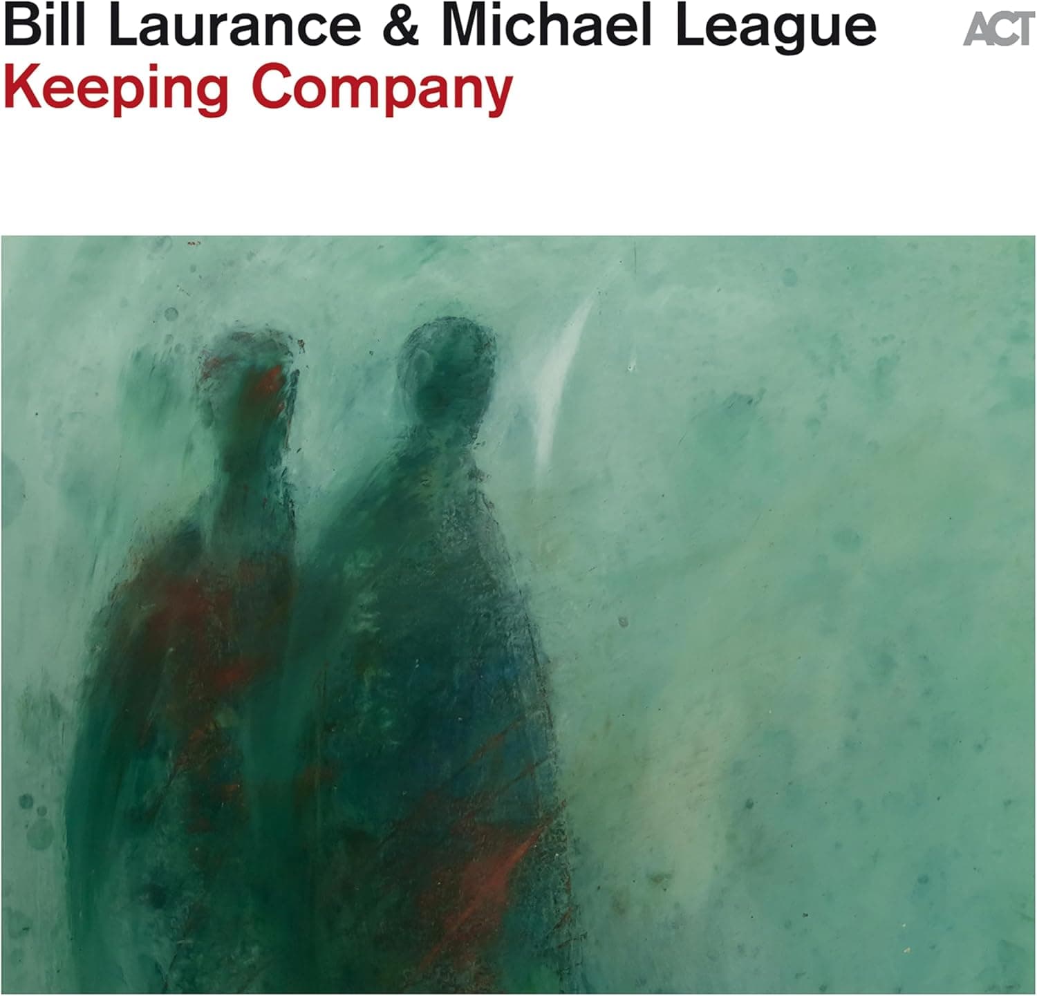 Keeping Company - Vinyl | Bill Laurance, Michael League