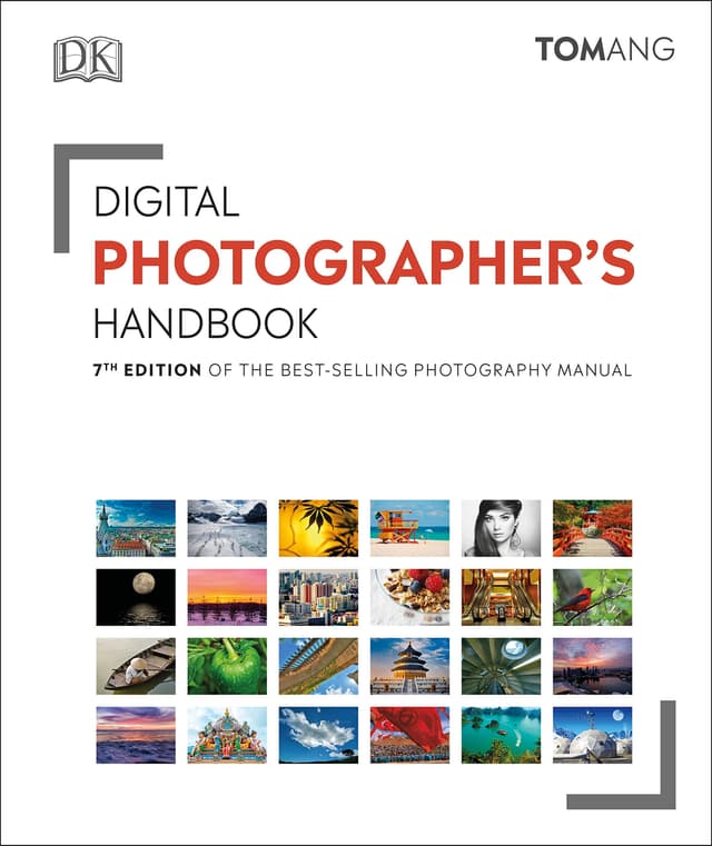 Digital Photographer's Handbook | Tom Ang