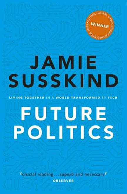 Future Politics | Jamie Susskind
