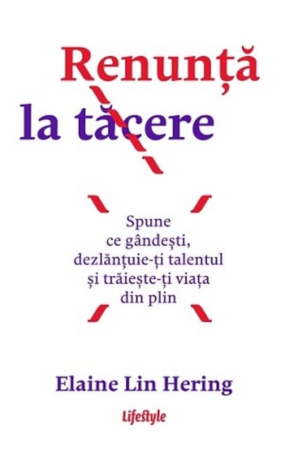 Renunta la tacere | Elaine Lin Hering
