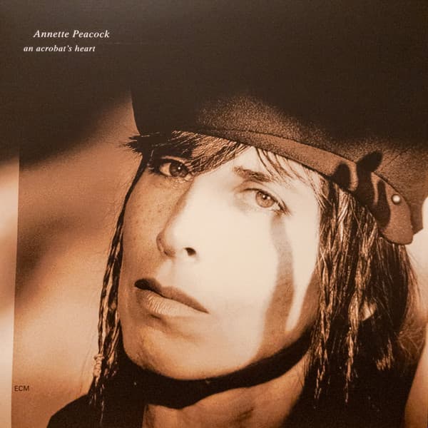 An Acrobat's Heart - Vinyl | Annette Peacock
