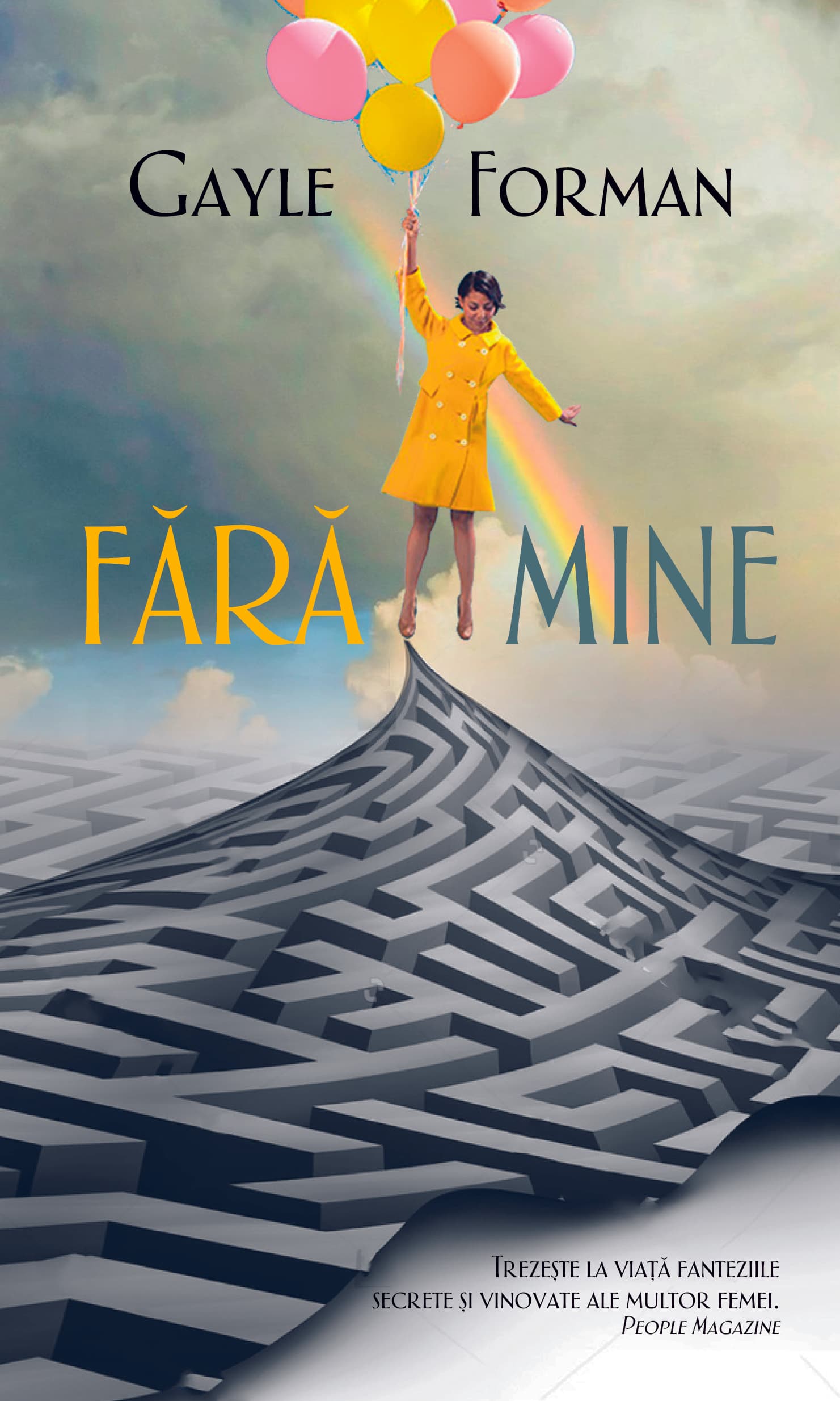 Fara mine | Gayle Forman