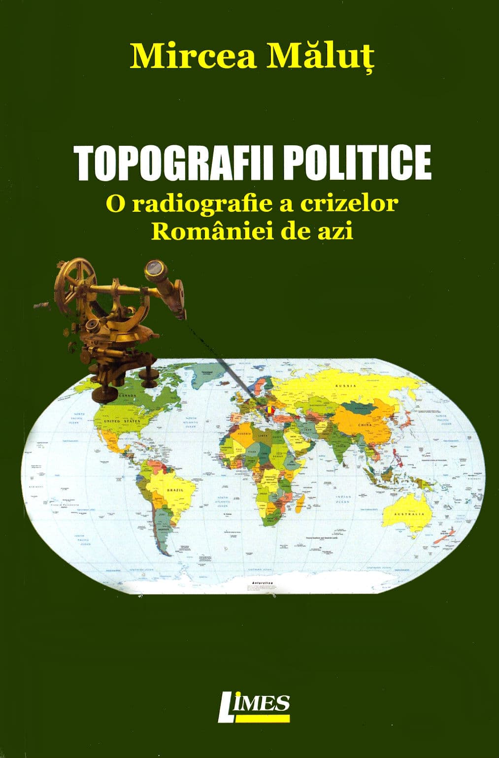 Topografii politice | Marcel Malut