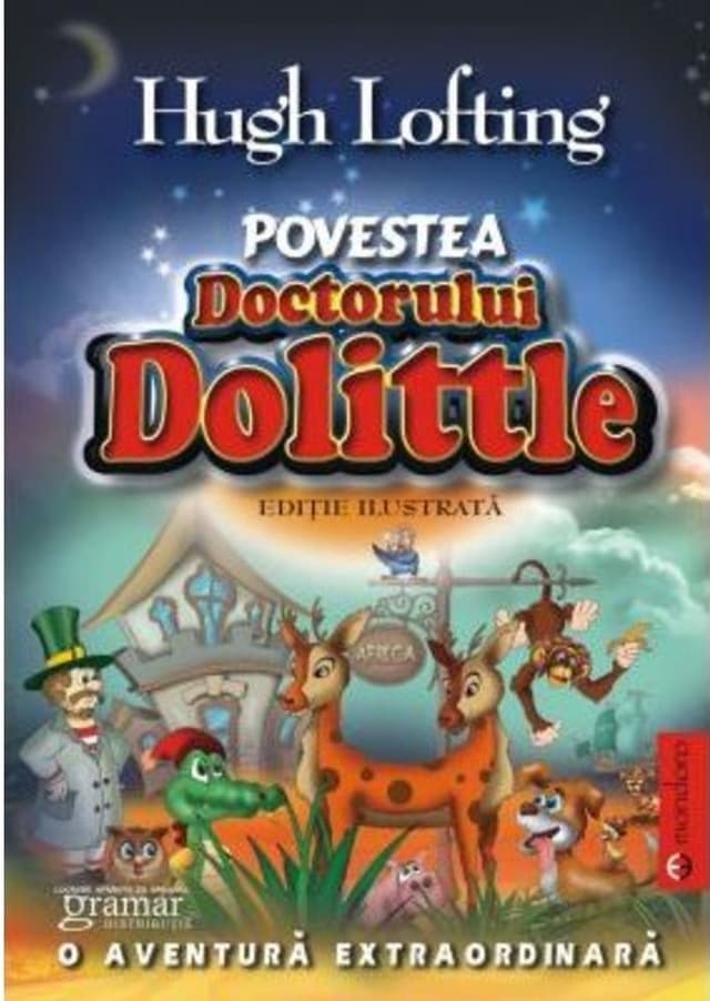 Povestea doctorului Dolittle | Hugh Lofting