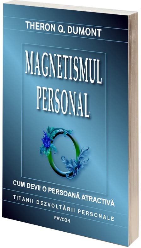 Magnetismul personal | Theron Q. Dumont