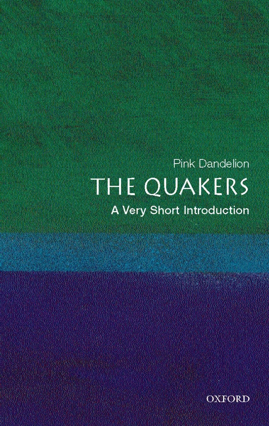 The Quakers | Pink Dandelion