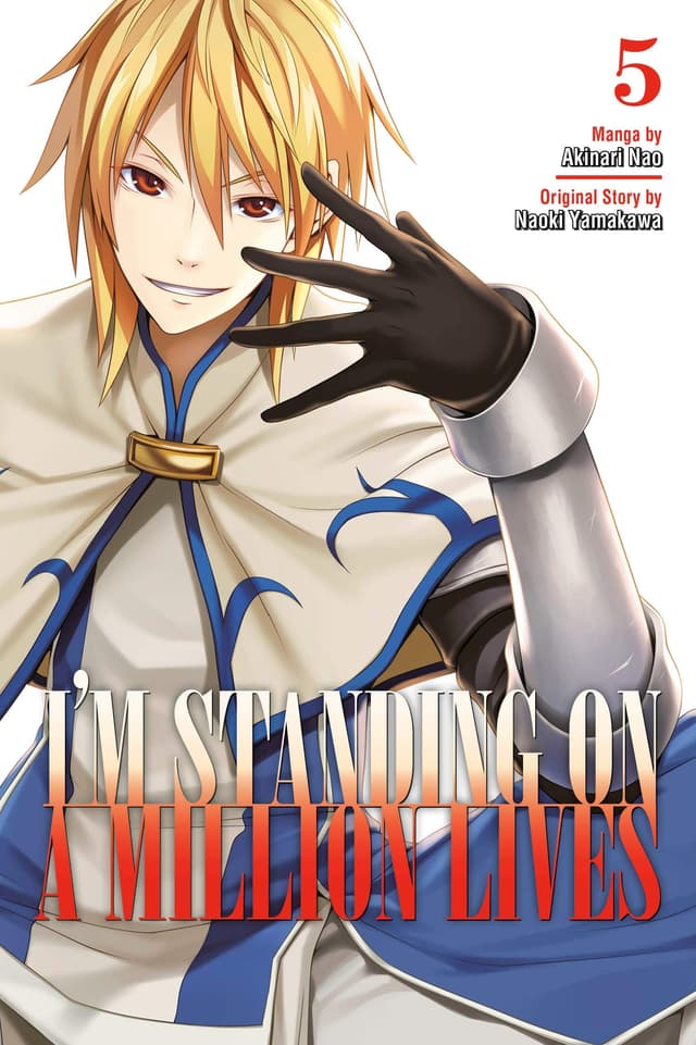 I'm Standing on a Million Lives - Volume 5 | Naoki Yamakawa