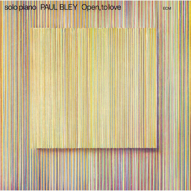 Open to Love - Vinyl | Paul Bley