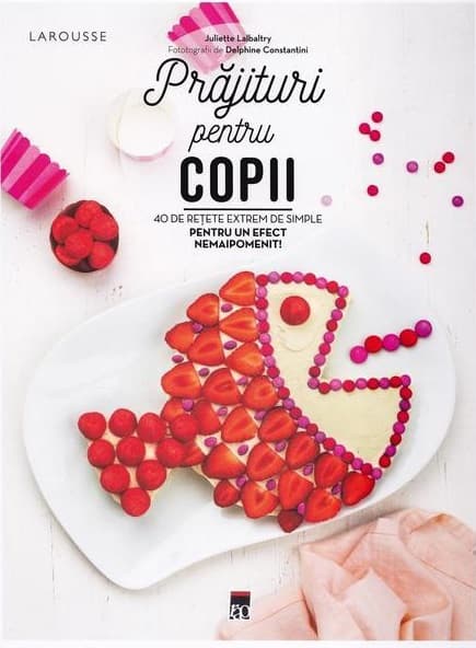 Prajituri pentru copii | Juliette Lalbaltry