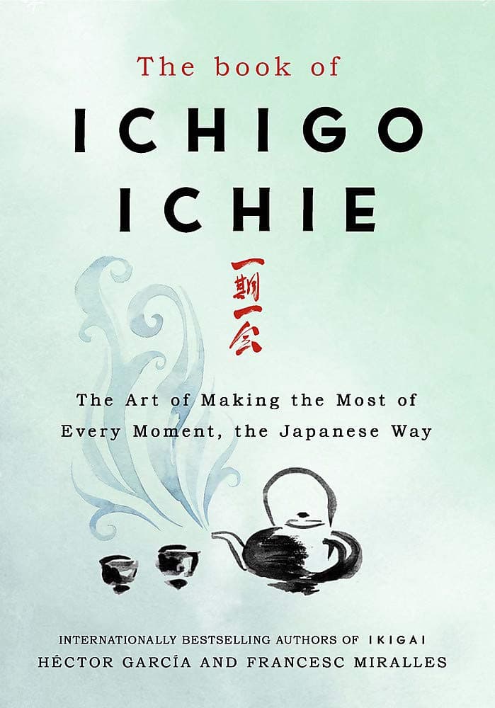 Book of Ichigo Ichie | Francesc Miralles, Hector Garcia