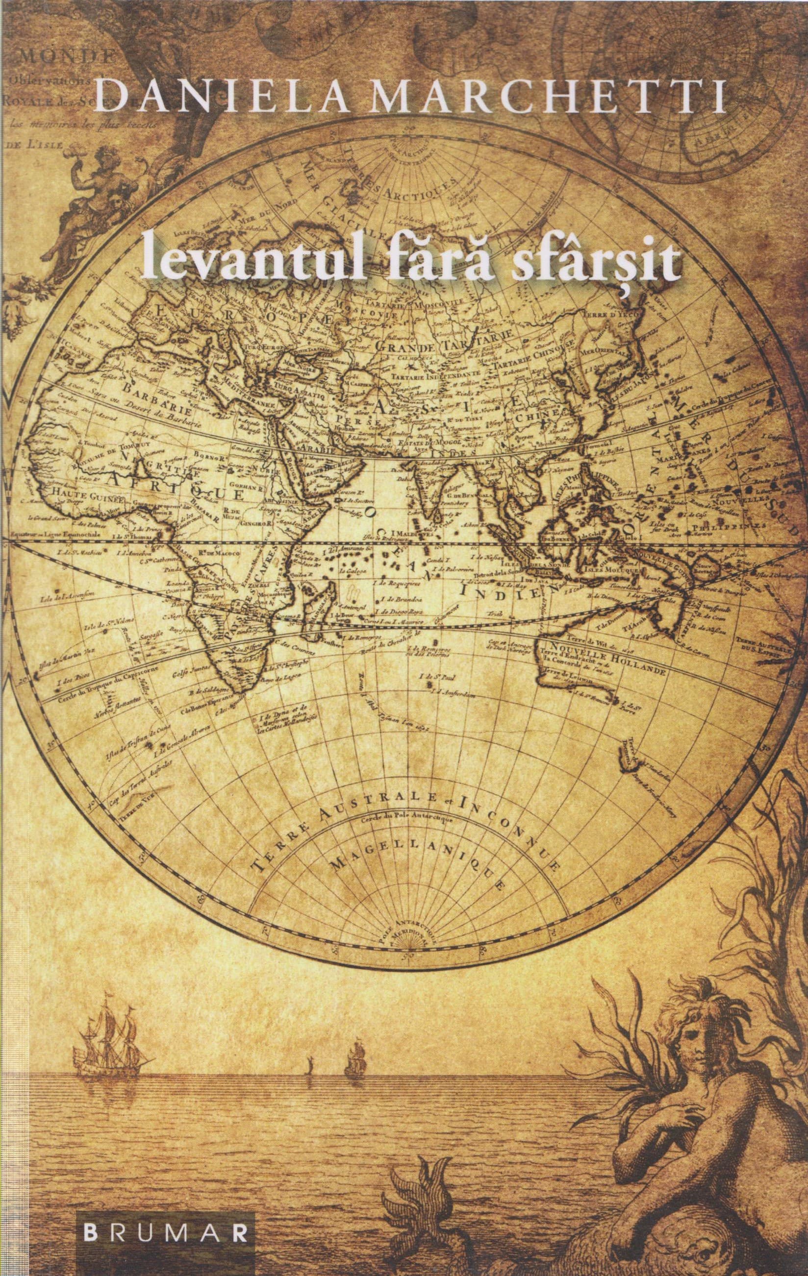 Levantul fara sfarsit | Daniela Marchettini