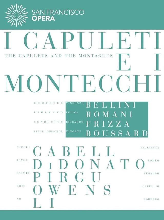 I Capuleti E I Montecchi (DVD) | Riccardo Frizza, San Francisco Opera