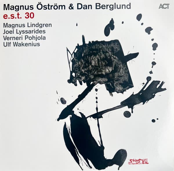 e.s.t. 30 - Vinyl | Magnus Ostrom, Dan Berglund
