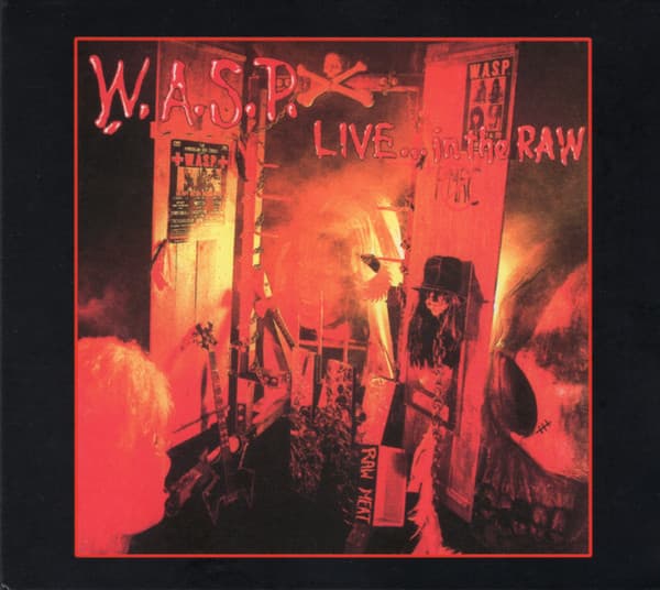 Live... In The Raw | W.A.S.P