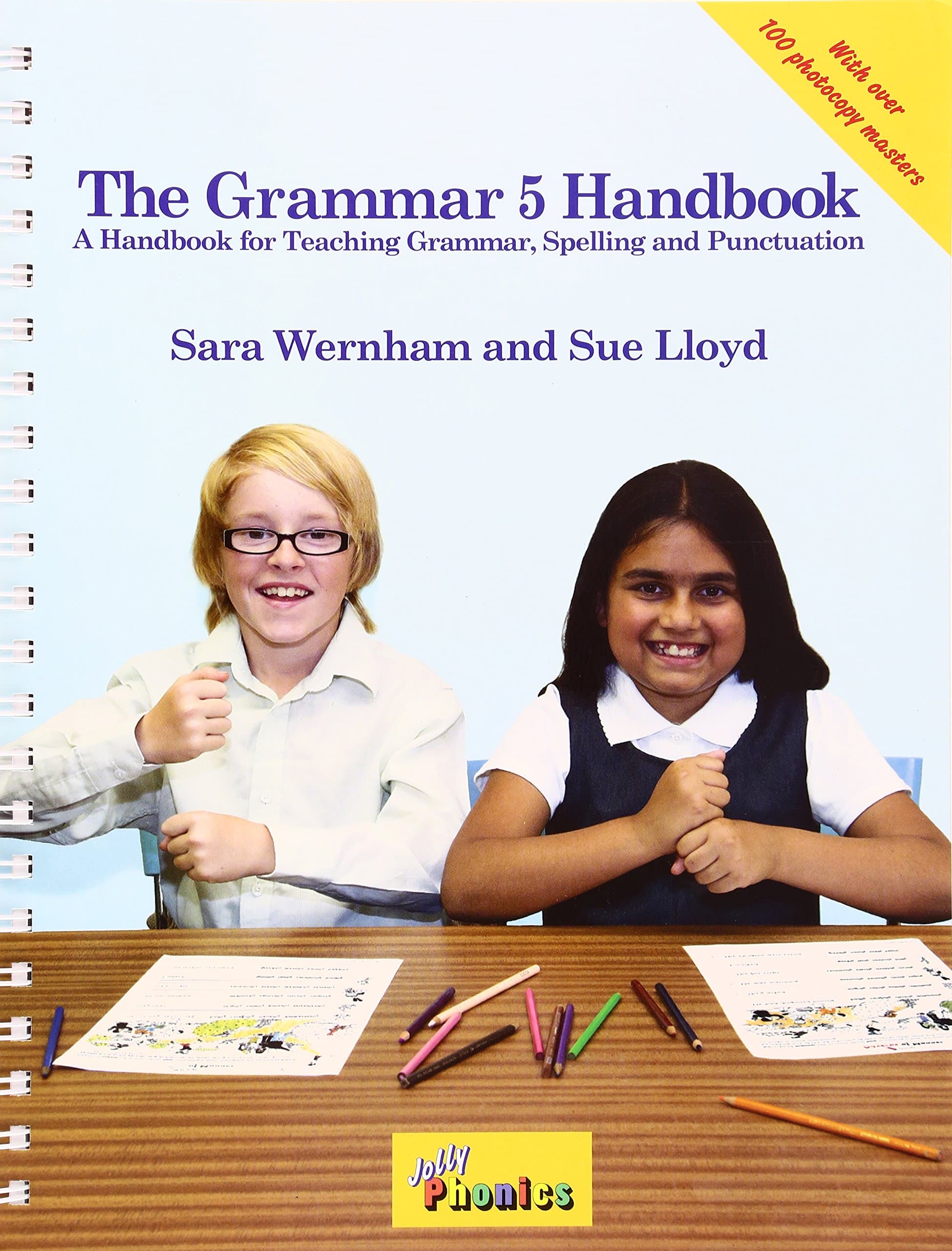 The Grammar - A Handbook for Teaching Grammar, Spelling and Punctuation  | Sara Wernham, Sue Lloyd