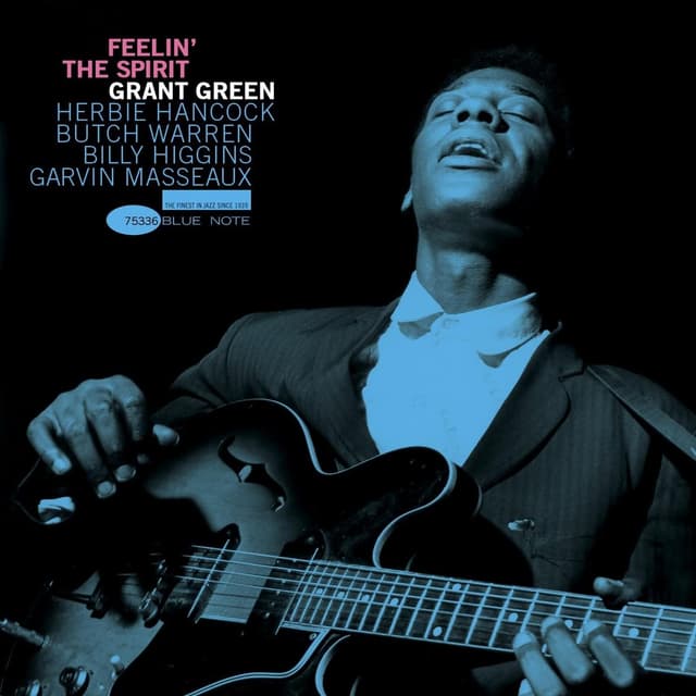 Feelin' The Spirit | Grant Green
