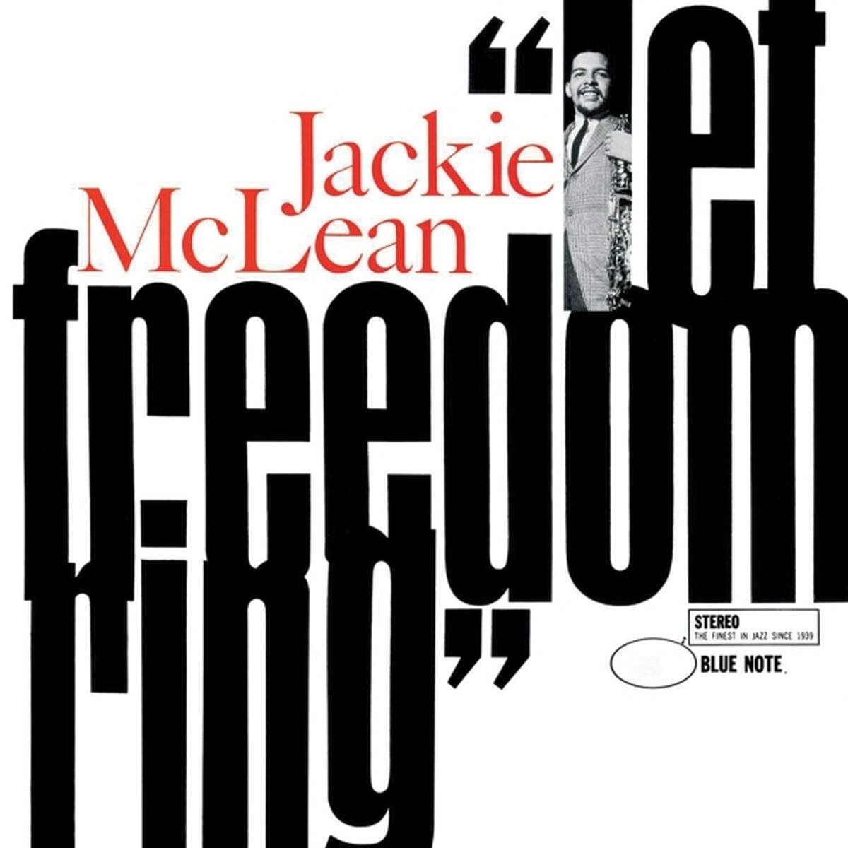 Let Freedom Ring | Jackie McLean