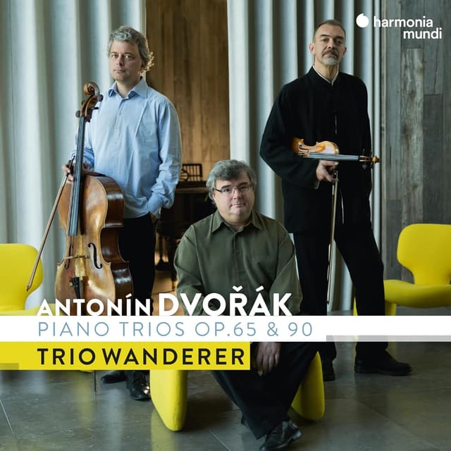 Dvorak: Piano Trios, Op. 65 & 90 | Trio Wanderer