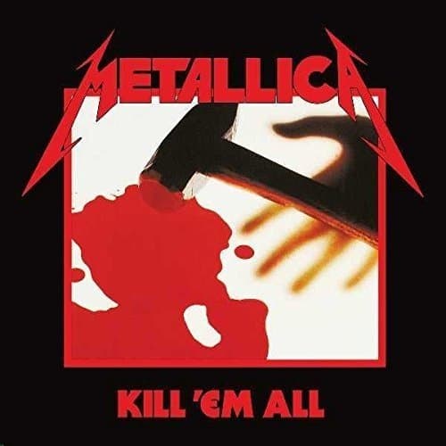 Kill 'Em All | Metallica