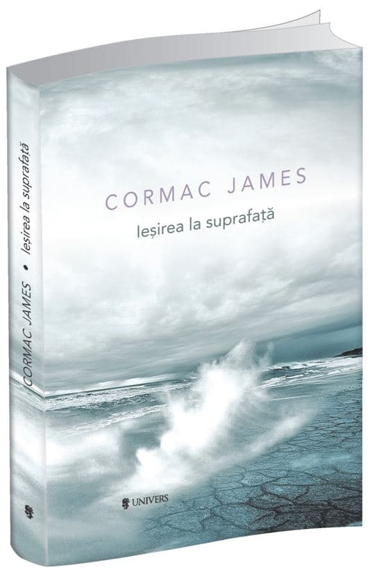 Iesirea la suprafata | Cormac James