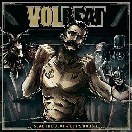 Seal The Deal and Let's Boogie | Volbeat