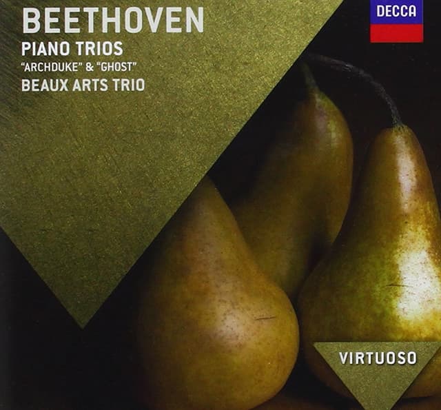 Beethoven: Piano Trios - "Archduke" & "Ghost"  | Beaux Arts Trio