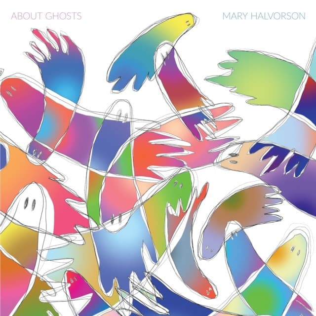 About Ghosts - Vinyl | Mary Halvorson