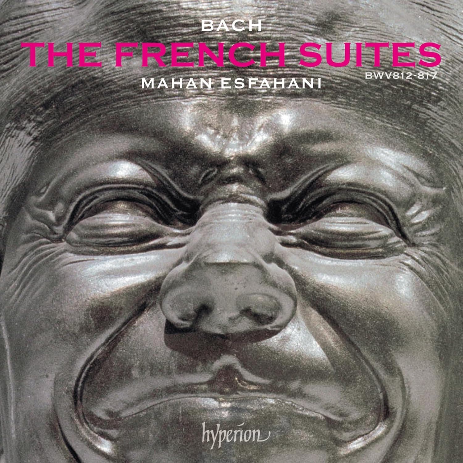 Bach: The French Suites BWV 812-817 | Mahan Esfahani
