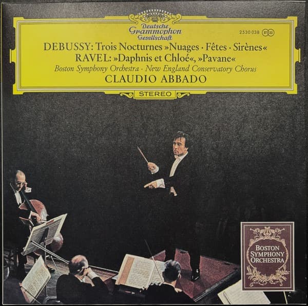 Debussy: Trois Nocturnes - Vinyl | Claude Debussy, Maurice Ravel, Boston Symphony Orchestra, New England Conservatory Chorus, Claudio Abbado