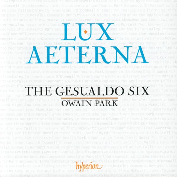 Lux Aeterna | The Gesualdo Six, Owain Park