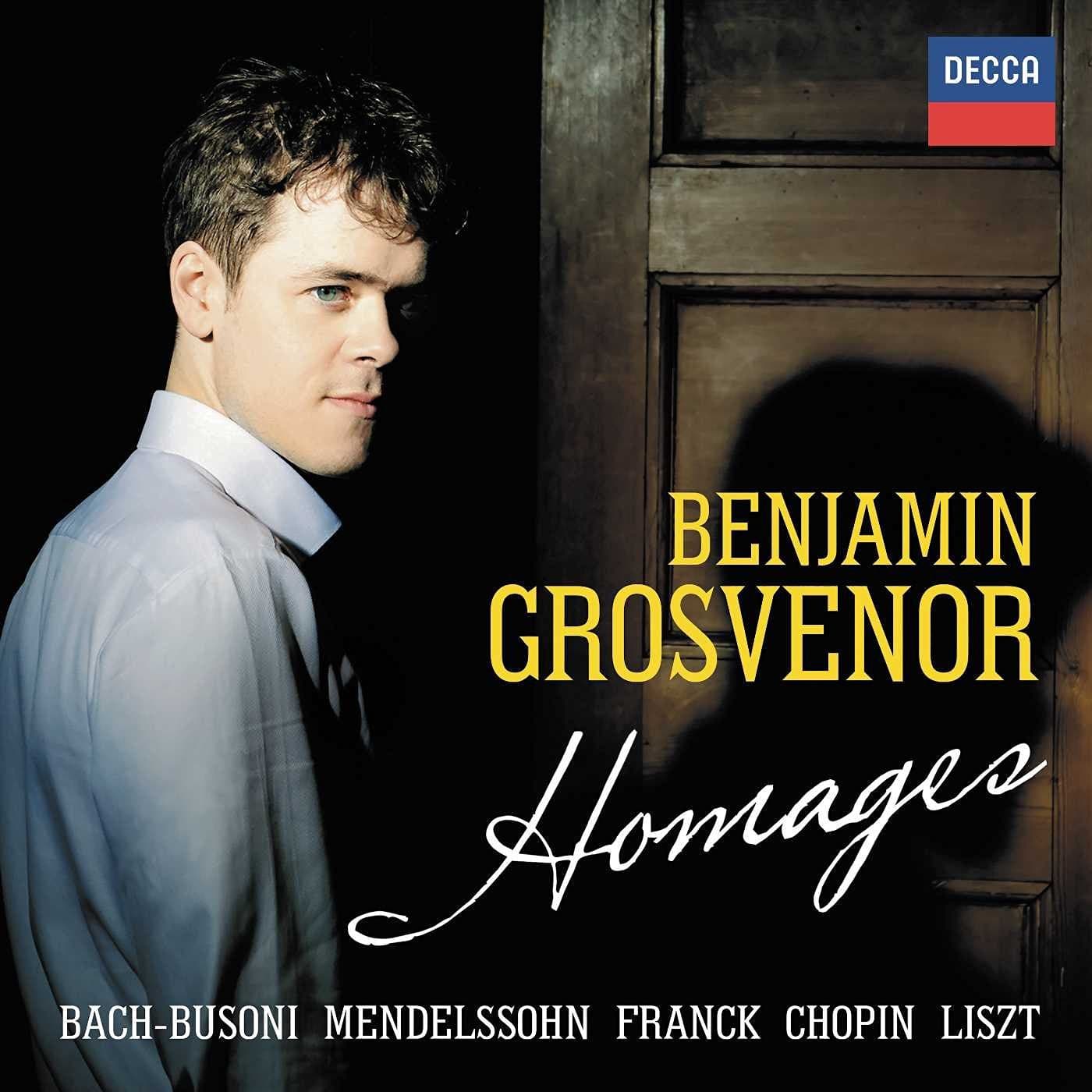 Homages | Benjamin Grosvenor