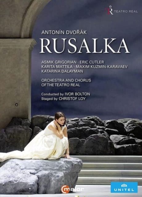 Dvorak: Rusalka | Asmik Grigorian, Eric Cutler, Karita Mattila, Katarina Dalayman, Chorus Teatro Real Madrid, Orchestra Teatro Real Madrid, Ivor Bolton