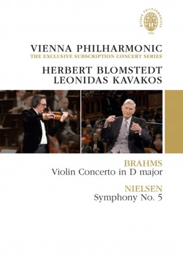 Brahms: Violin Concerto / Nielsen: Symphony No. 5 | Leonidas Kavakos, Wiener Philharmoniker, Herbert Blomstedt